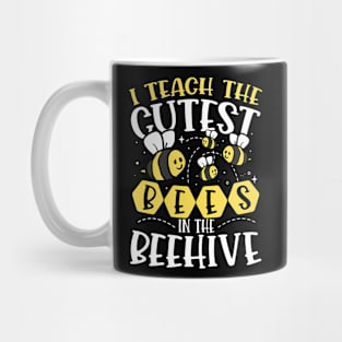 I Teach The Cutest Bees In The Beehive Mug